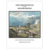 Early Medicine Bottles of the Western Frontier - Paperback