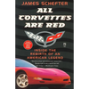 All Corvettes Are Red - Paperback