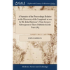 A Narrative of the Proceedings Relative to the Discovery of the Longitude at sea; by Mr. John Harrison's Time-keeper; Subsequent to Those Published in - Hardcover