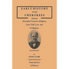 Early History of the Cherokees, Embracing Aboriginal Customs, Religion, Laws, Folk Lore, and Civilization. Illustrated - Paperback