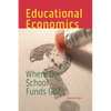 Educational Economics: Where Do School Funds Go? - Paperback