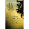 Letters to My Son: A Father's Wisdom on Manhood, Life, and Love - Paperback