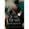 My Dear Henry: A Jekyll & Hyde Remix - Hardcover