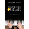 Lecciones de Teclado: Trucos y Consejos para Dominar el Teclado - Paperback