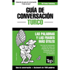 Guía de Conversación Español-Turco y diccionario conciso de 1500 palabras - Paperback