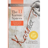 The 11 Karmic Spaces: Choosing Freedom from the Patterns that Bind You - Paperback