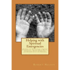 Helping with Spiritual Emergencies: Guiding the Psychonaut through Conversion, Visions, Near Death, Ayahuasca, Rising Kundalini, and Oneness with the - Paperback