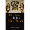 El Libro de Los Hechos - Paperback