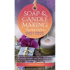 Soap and Candle Making Business Startup 2021-2022: Step-by-Step Guide to Start, Grow and Run your Own Home-based Soap and Candle Making Business in 30 - Hardcover