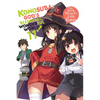 Konosuba: God's Blessing on This Wonderful World!, Vol. 11 (Light Novel): The Arch-Wizard's Little Sister Volume 11 - Paperback