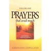 Prayers That Avail Much: Volume 1 - Paperback