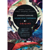 Understanding Scientific Theories of Origins: Cosmology, Geology, and Biology in Christian Perspective - Hardcover