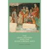 The Grail Mystery and the Seven Liberal Arts - Paperback