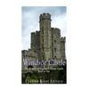 Windsor Castle: The History of England's Oldest Castle Still In Use - Paperback