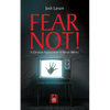 Fear Not!: A Christian Appreciation of Horror Movies - Paperback