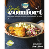 Hungry Girl Simply Comfort: Feel-Good Favorites for Your Slow Cooker & Air Fryer - Paperback