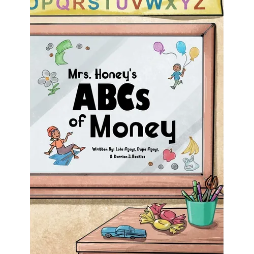 Mrs. Honey's ABCs of Money - Hardcover