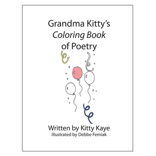 Grandma Kitty's Coloring Book of Poetry - Paperback
