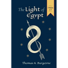 The Light of Egypt; Or, the Science of the Soul and the Stars [Two Volumes in One] - Paperback