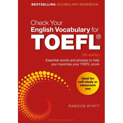 Check Your English Vocabulary for TOEFL: Essential Words and Phrases to Help You Maximise Your TOEFL Score - Paperback