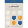 If Your Adolescent Has Depression: An Essential Resource for Parents - Paperback