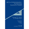 Meta-Ethnography: Synthesizing Qualitative Studies - Paperback