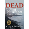 Dead of November: A Novel of Lake Superior - Paperback