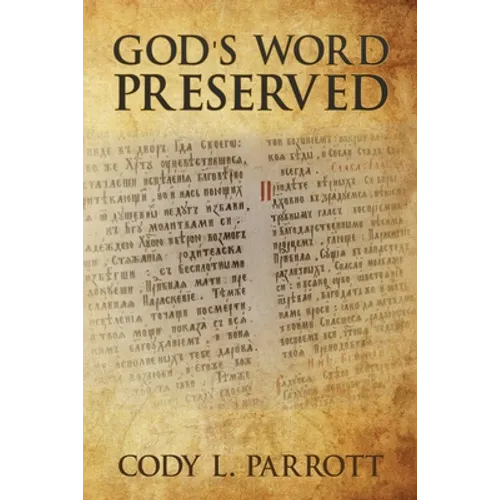 God's Word Preserved - Paperback
