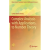 Complex Analysis with Applications to Number Theory - Hardcover
