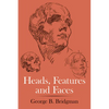 Heads, Features and Faces - Paperback
