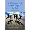 A Woman's Life on the Edge of the Sea: Four Decades of Poetry - Paperback