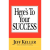 Here's To Your SUCCESS - Paperback