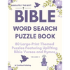 ABSOLUTELY THE BEST! Bible Word Search Puzzle Book, Volume 1: 80 Large-Print Themed Puzzles Featuring Uplifting Bible Verses and Hymns - Paperback