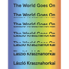 The World Goes on - Hardcover