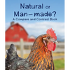 Natural or Man-Made? a Compare and Contrast Book - Paperback