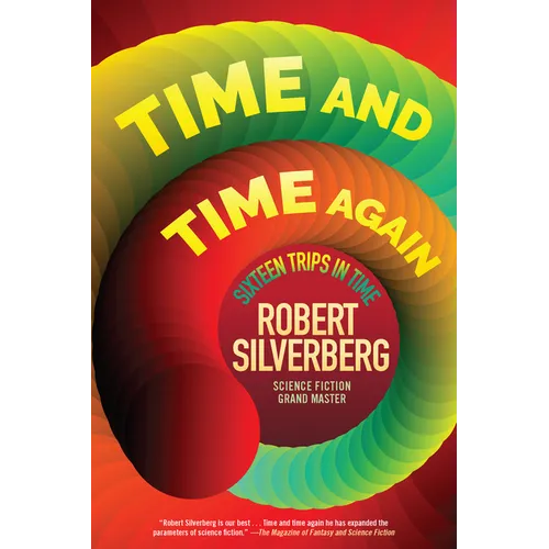 Time and Time Again: Sixteen Trips in Time - Paperback