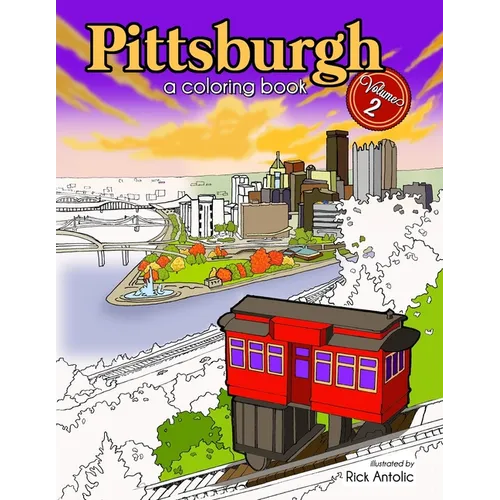 Pittsburgh: A Coloring Book, Volume 2 - Paperback