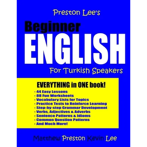 Preston Lee's Beginner English For Turkish Speakers - Paperback