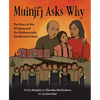 Muinji'j Asks Why: The Story of the Mi'kmaq and the Shubenacadie Residential School - Hardcover