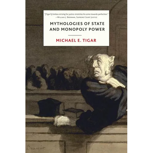 Mythologies of State and Monopoly Power - Paperback