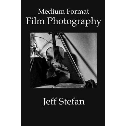 Medium Format Film Photography - Paperback