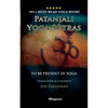 Patanjali Yoga Sutras - To Be Present in Yoga: BRAND NEW! Translation and comments by Jan Fahleman - Paperback