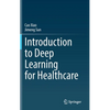 Introduction to Deep Learning for Healthcare - Hardcover