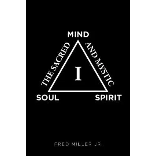 The Sacred and Mystic I - Paperback