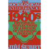 The Sociological Inheritance of the 1960s: Historical Reflections on a Decade of Changing Thought - Hardcover
