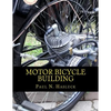 Motor Bicycle Building - Paperback