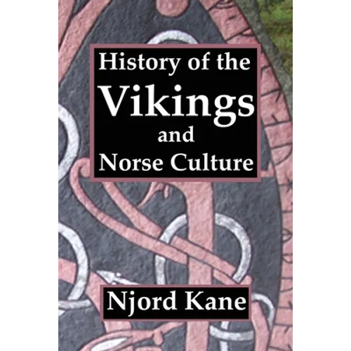 History of the Vikings and Norse Culture - Paperback