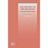 The History of the Silk Road: The Land & Maritime Routes - Paperback