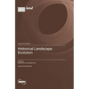 Historical Landscape Evolution - Hardcover