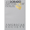 El Dorado: Myths of Gold - Paperback